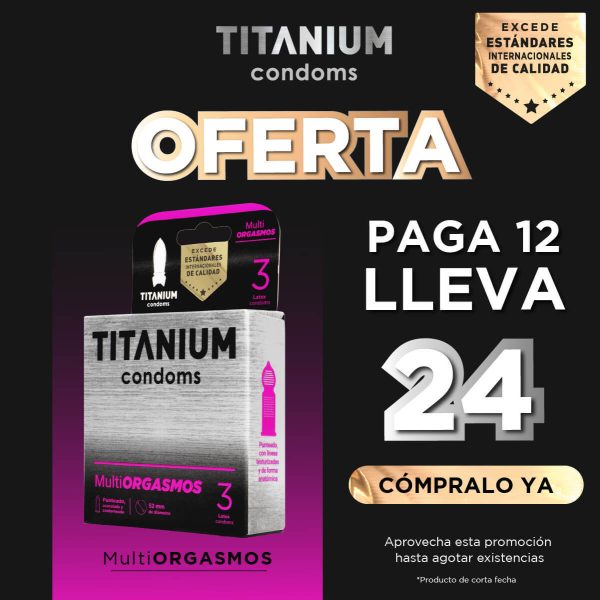 Pague 12 lleve 24 cajas de Condones Multiorgasmos Titanium
